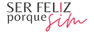 Ser Feliz Porque Sim - Negócios & Marketing Humanizados